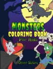 Image for Monsters Coloring Book for Kids : Connect the Dots and Color! Fantastic Activity Book and Great Gift for Boys, Girls, Preschoolers, ToddlersKids. Draw Your Own Background and Color it too!