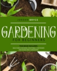 Image for Gardening for beginners : This book includes: Backyard chickens, Vegetable, Raised Bed and Container Gardening