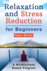 Image for Relaxation and Stress Reduction for Beginners