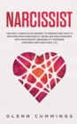 Image for Narcissist : The Most Complete Blueprint to Understand How to Recover from Narcissistic Abuse and Relationships with Narcissistic Personality Disorder Partners (NPD Recovery 2.0)