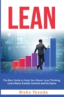 Image for Lean : The Best Guide to Help You Master Lean Thinking. Learn About Kanban Systems and Six Sigma