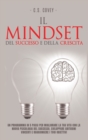Image for Il Mindset del Successo e della Crescita