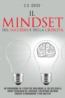 Image for Il Mindset del Successo e della Crescita