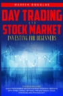 Image for Day Trading and Stock Market Investing for Beginners