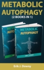 Image for Metabolic Autophagy (2 Books in 1)