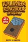 Image for The First Kalimba Song Book for Beginners
