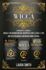 Image for WICCA Starter Kit : Inizia il Tuo Viaggio Wiccan, Incontra il Dio e la Dea e Vivi una Vita Piu Magica con Incantesimi e Rituali.