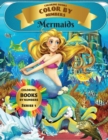 Image for Coloring Books - Color By Numbers - Mermaids (Series 1) : Coloring Little Mermaids with numeric worksheets. Color by numbers for adults and children with colored pencils. Advanced color by numbers