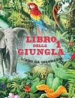 Image for Il Libro della Giungla 1 - Album da Colorare : Fatti trasportare nel cuore della giungla indiana dove le scimmie conducono Mowgli nella citta perduta. 50 disegni tutti da colorare.