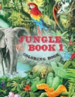 Image for The Jungle Book 1 Coloring Book : This Coloring Book for Kids Includes Jungle Animals Forest. Children Activity Books for Kids Ages 2-4, 4-8, Boys, Girls, Fun Early Learning. (50 Coloring Pages)