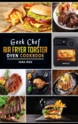 Image for Geek Chef Air Fryer Toaster Oven Cookbook