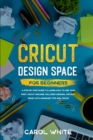 Image for Cricut Design Space for Beginners