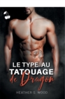 Image for Le type au tatouage de dragon