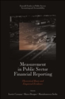 Image for Measurement in public sector financial reporting: theoretical basis and empirical evidence