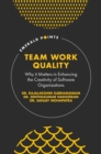 Image for Team work quality  : why it matters in enhancing the creativity of software organizations