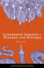 Image for Leadership Insights for Wizards and Witches