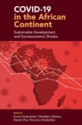 Image for Covid-19 in the African Continent: Sustainable Development and Socioeconomic Shocks