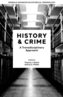 Image for History &amp; crime  : a transdisciplinary approach