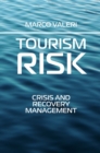 Image for Tourism risk  : crisis and recovery management
