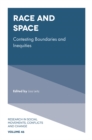 Image for Race and space  : contesting boundaries and inequities