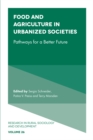 Image for Food and agriculture in urbanized societies  : pathways for a better future