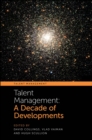 Image for Talent management  : a decade of developments