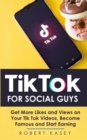 Image for Tik Tok For Social Guys