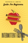 Image for Intermittent Fasting Guide for Beginners