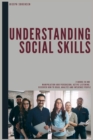 Image for Understanding Social Skills 2 Books in One, Manipulation and Persuasion, Active Listening