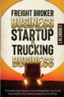 Image for Freight Broker Business Startup &amp; Trucking Business