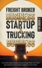 Image for Freight Broker Business Startup &amp; Trucking Business