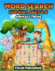 Image for Word Search For Kids Ages 4-8 - Animals Theme