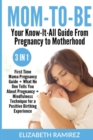 Image for Mom-To-Be. Your Know-It-All Guide from Pregnancy to Motherhood.