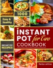 Image for The Ultimate Instant Pot for Two Cookbook : 1000 Easy &amp; Healthy Instant Pot Recipes for Beginners and Advanced Users