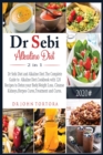 Image for Dr Sebi Alkaline Diet 2 in 1