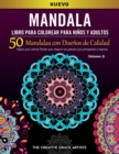 Image for Mandala Libro para Colorear para Ninos y Adultos : 50 Mandalas con Disenos de Calidad. Paginas para colorear florales para relajarse con patrones para principiantes y expertos.