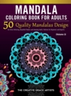 Image for Mandala Coloring Book for Adults : 50 Quality Mandalas Design for Stress Relieving, Beautiful Flowers and Amazing Swirls. Patterns for Beginners and Experts.