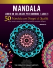 Image for Mandala Libro da Colorare per Bambini e Adulti : 50 Mandala con Disegni di Qualita. Disegni floreali da colorare per rilassarsi con modelli per principianti ed esperti.