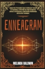 Image for Enneagram : 2 Books in 1: Analyze The 9 Personality Types to Rediscover Yourself In 21 Questions and Build Healthy Relationships with The Best Techniques. (Part 1 + Part 2)