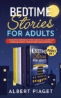 Image for Bedtime Stories for Adults (4 Books in 1) : A Complete Compendium to Help Adults Fall Asleep and Overcome Anxiety through Deep Sleep Meditation