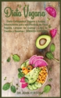 Image for Dieta Vegana : Dieta Cetogenica Vegana y Ayuno Intermitente para una Perdida de Peso Rapida, Limpiar su Cuerpo, Libro de Cocina y Recetas (SPANISH EDITION)