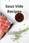 Image for Sous Vide Recipes : Quick and Easy Sous Vide Recipes for Everyone!