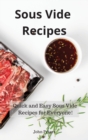 Image for Sous Vide Recipes : Quick and Easy Sous Vide Recipes for Everyone!