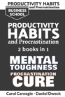 Image for Productivity Habits and Procrastination : 7 Secrets To Set Your Mind To Achieve Money And Success + 7 Secrets to Develop your Mind and Achieve your Dreams