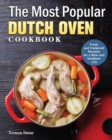 Image for The Most Popular Dutch Oven Cookbook