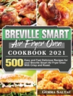 Image for Breville Smart Air Fryer Oven Cookbook 2021