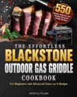 Image for The Effortless Blackstone Outdoor Gas Griddle Cookbook
