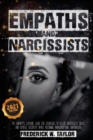 Image for Empaths and Narcissists : The Empath&#39;s Survival Guide for Strategies to Defeat Narcissistic Abuse and Achieve Recovery While Becoming Awakened and Empowered