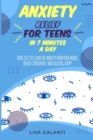 Image for Anxiety Relief For Teens in 7 Minutes a Day