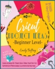 Image for Cricut Project Ideas [Beginner Level]